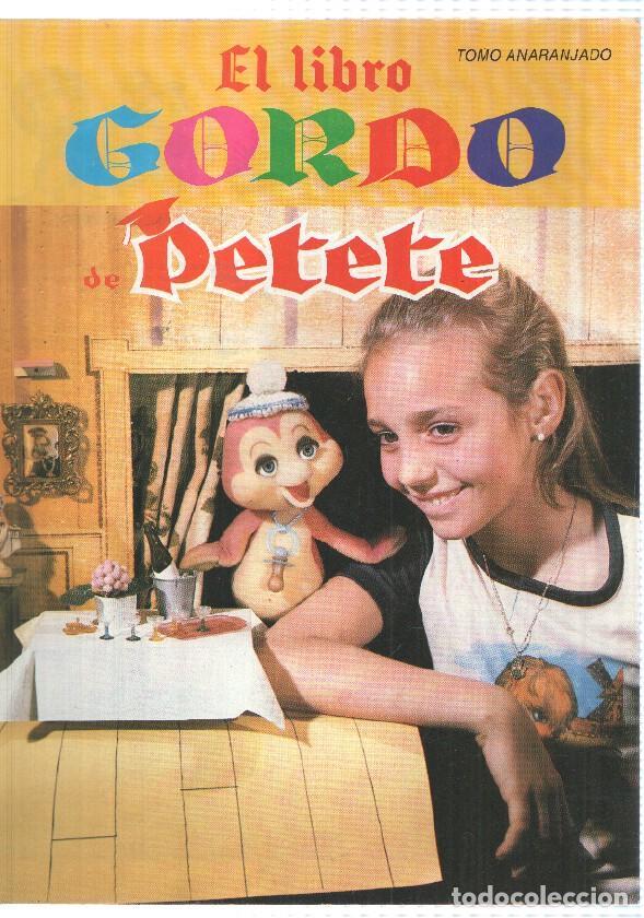 Libros: Tomo anaranjado: Fasciculo num 09, El Libro Gordo de Petete - Goethe: Un gigante de la literatura un