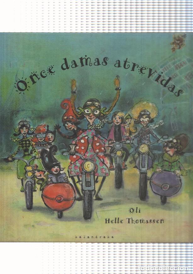 Libri di seconda mano: Libros para so&ntilde;ar: Once Damas Atrevidas. Oli - Helle Thomassen