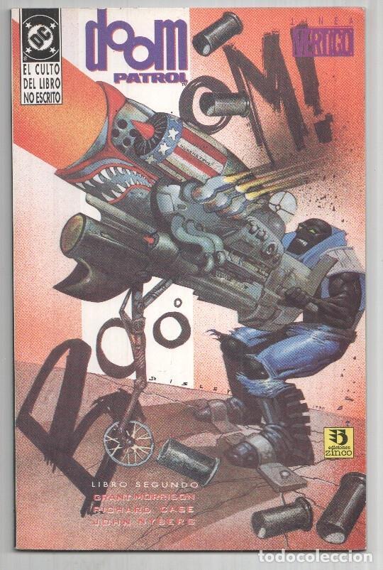 Libri di seconda mano: DC, Ed. Zinco: Doom Patrol El culto del libro no escrito libro segundo. La patrulla condenada. Linea