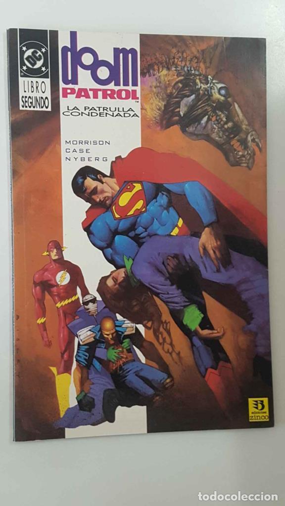 B&uuml;cher: DC, Zinco: Doom Patrol La Patrulla Condenada libro segundo. Morrison, Case, Nyberg - Morrison, Case,