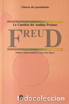 Libros: La Cuesti&oacute;n del An&aacute;lisis Profano - Sigmund Freud - Foto 1
