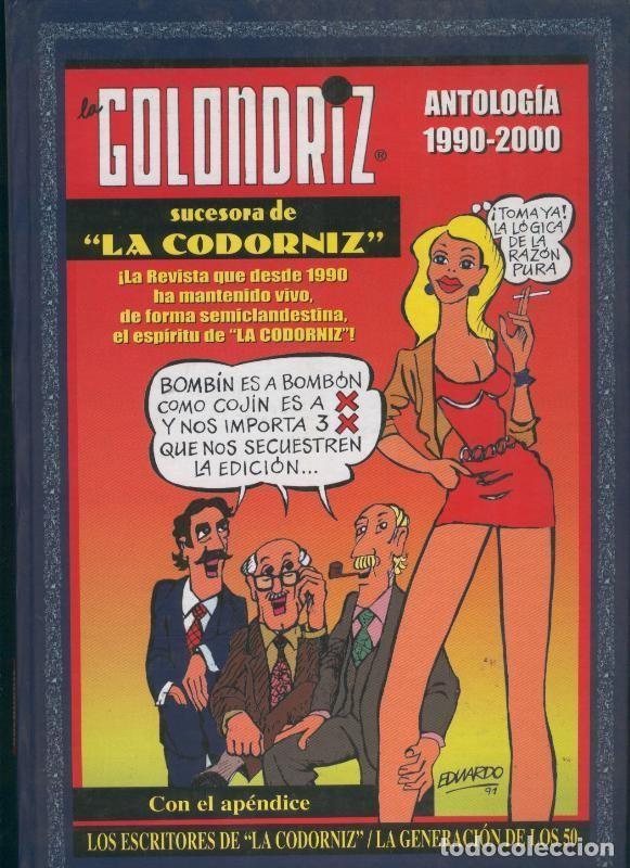 Libri di seconda mano: Libro: La Golondriz, sucesora de La Codorniz: antologia 1990-2000 - P.Garcia