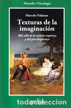 Libros: Texturas de la imaginaci&oacute;n - Marcelo Pakman - Foto 1