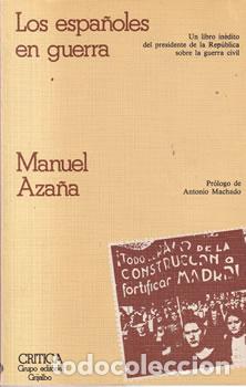 Libros: Los espa&ntilde;oles en guerra - Manuel Aza&ntilde;a - Foto 1