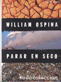 Libros: Parar en seco - William Ospina - Foto 1