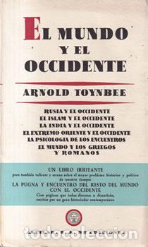 Libros: El mundo y el Occidente - Arnold Toynbee - Foto 1