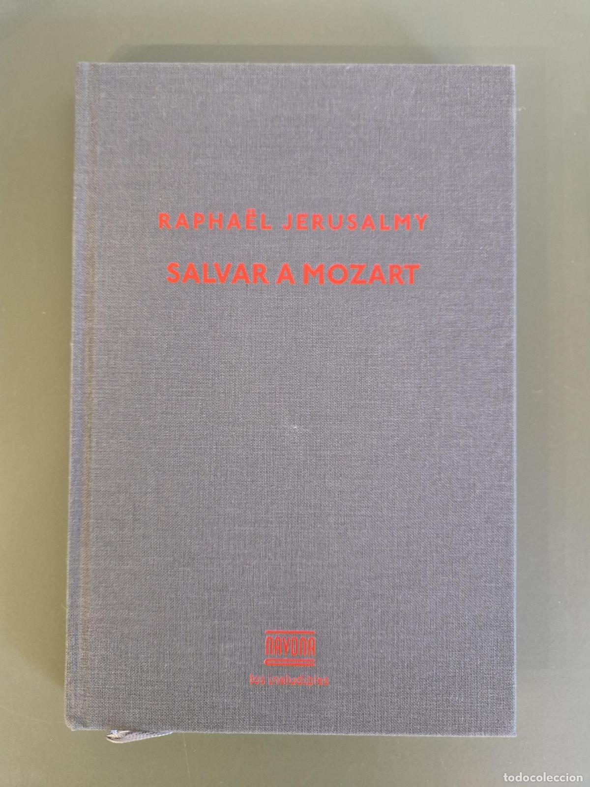 Libros: Salvar a Mozart - Rapha&euml;l Jerusalmy - Foto 1