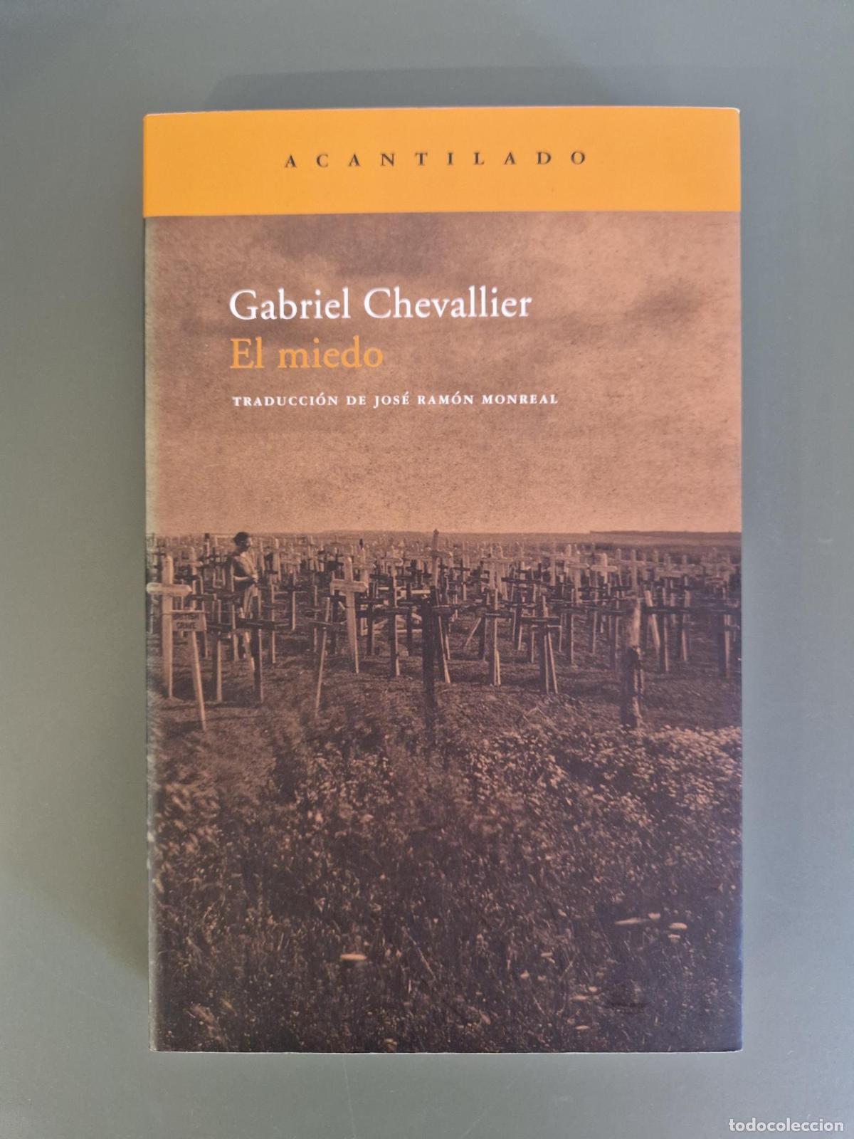 Libros: El miedo - Chevallier, Gabriel - Foto 1