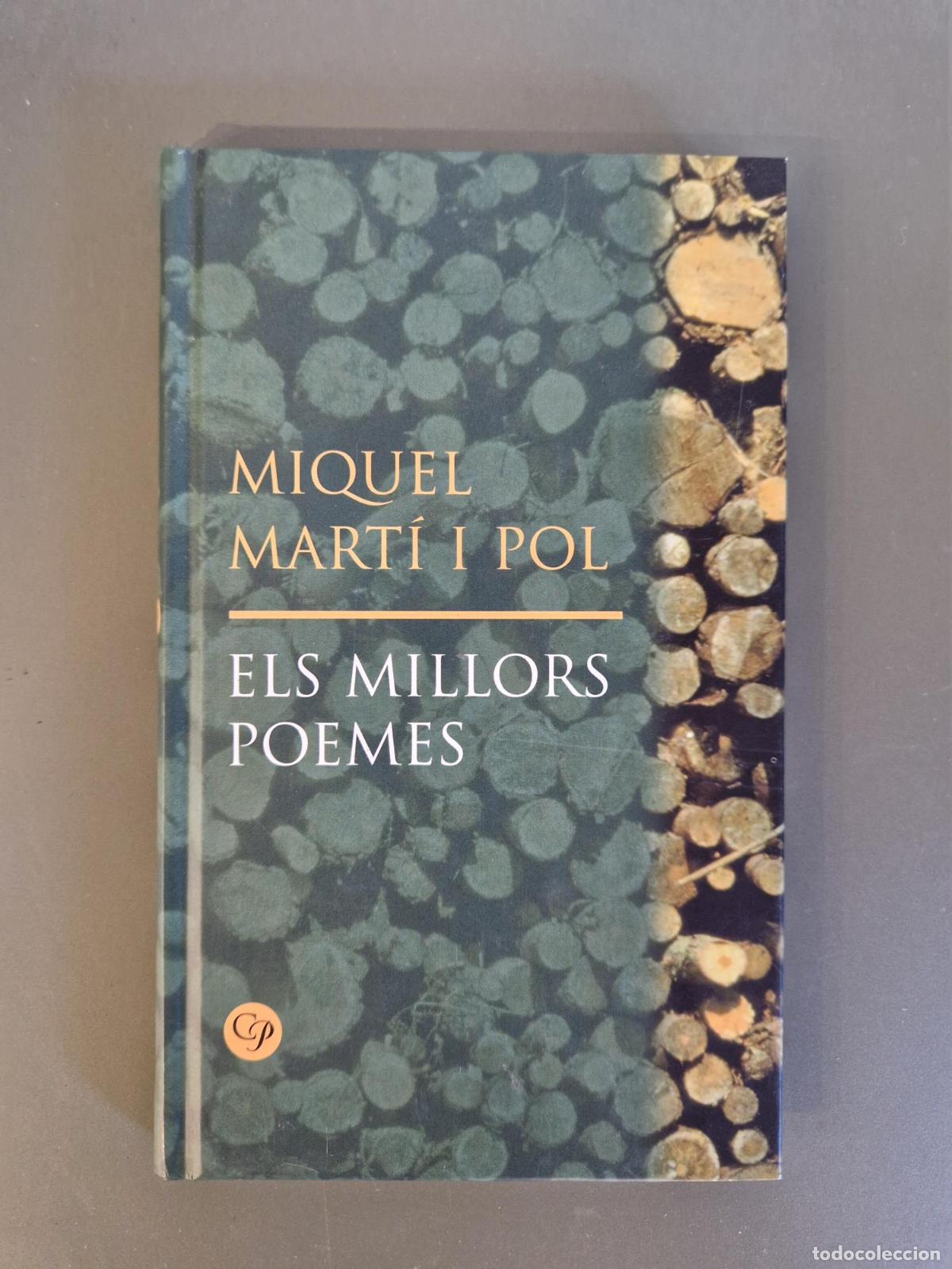 Libri di seconda mano: Els millor poemes - Miquel Mart&iacute; I Pol