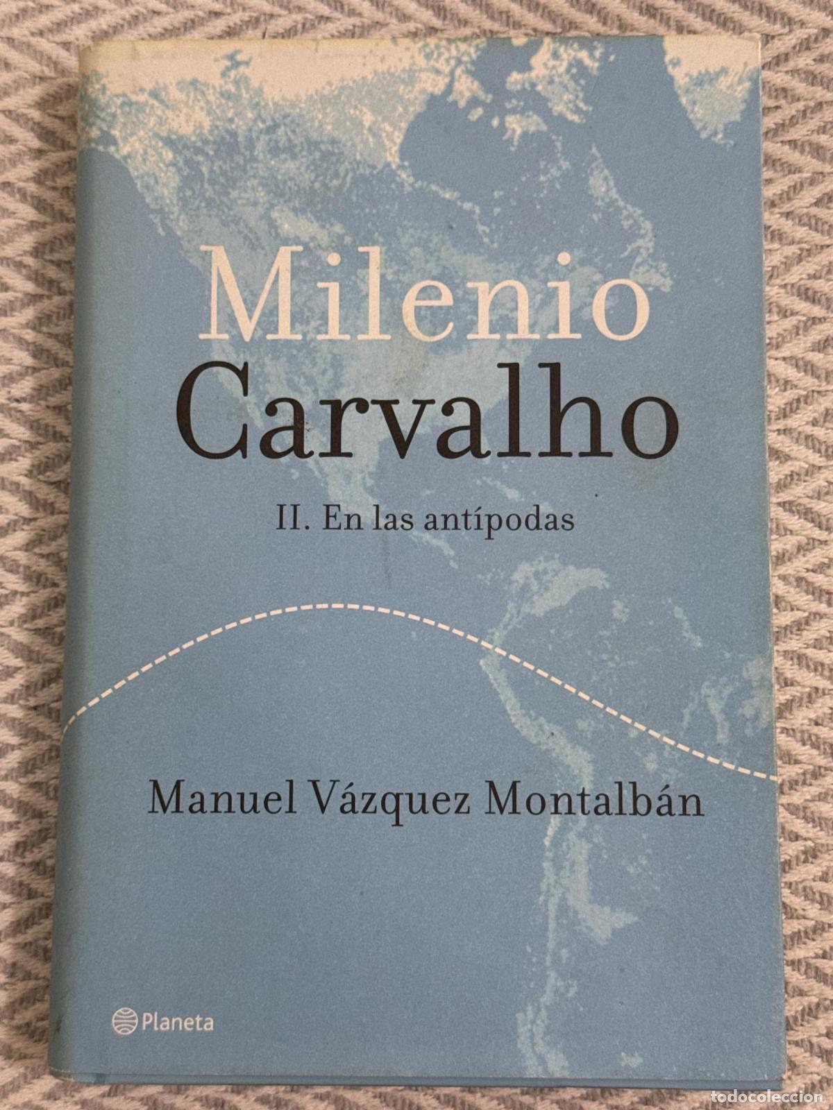 Libros: Milenio Carvalho. II en las ant&iacute;podas - V&aacute;zquez Montalb&aacute;n, Manuel