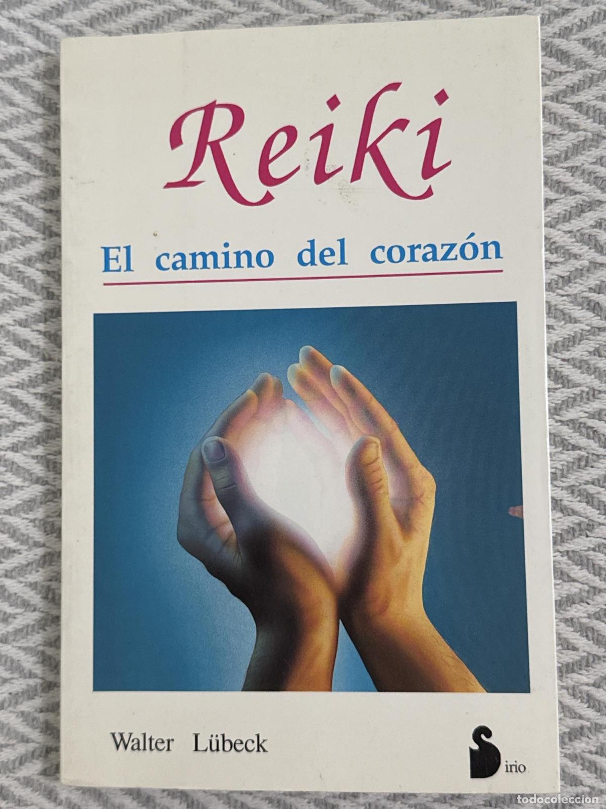 Libros: Reiki. El camino del coraz&oacute;n - Walter L&uuml;beck - Foto 1