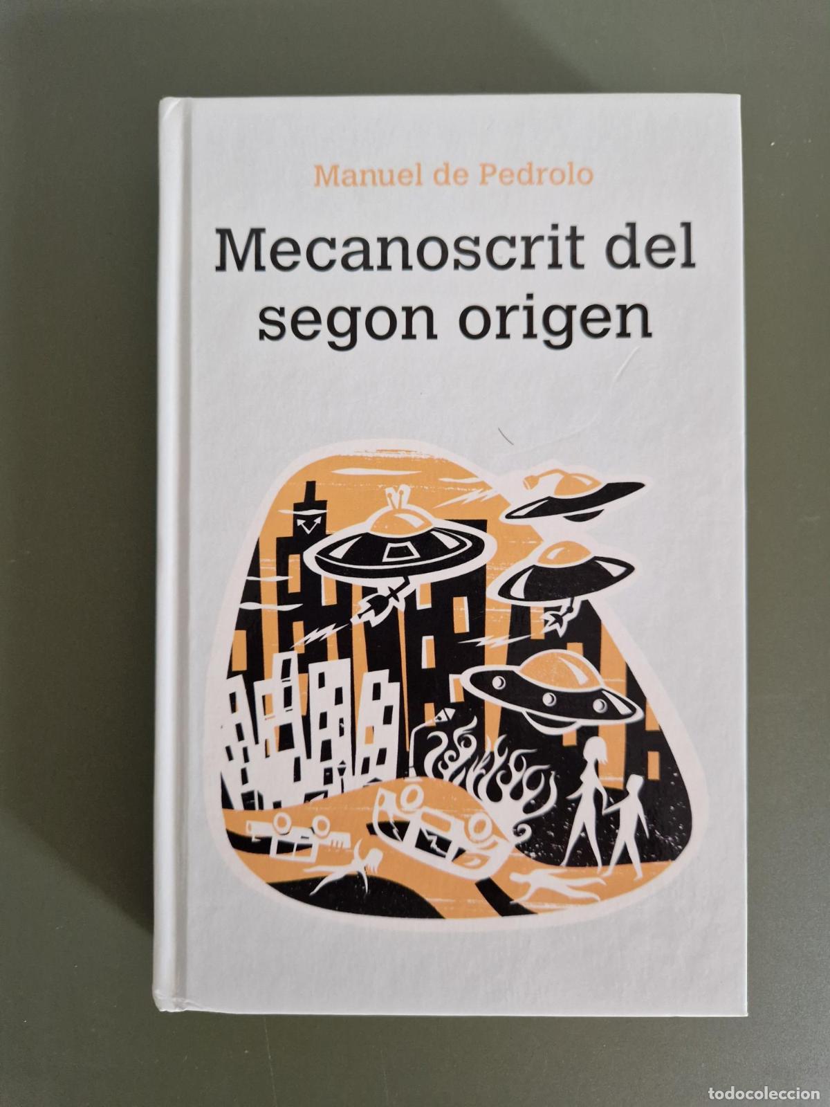 Libros: Mecanoscrit del segon origen - Manuel De Pedrolo - Foto 1