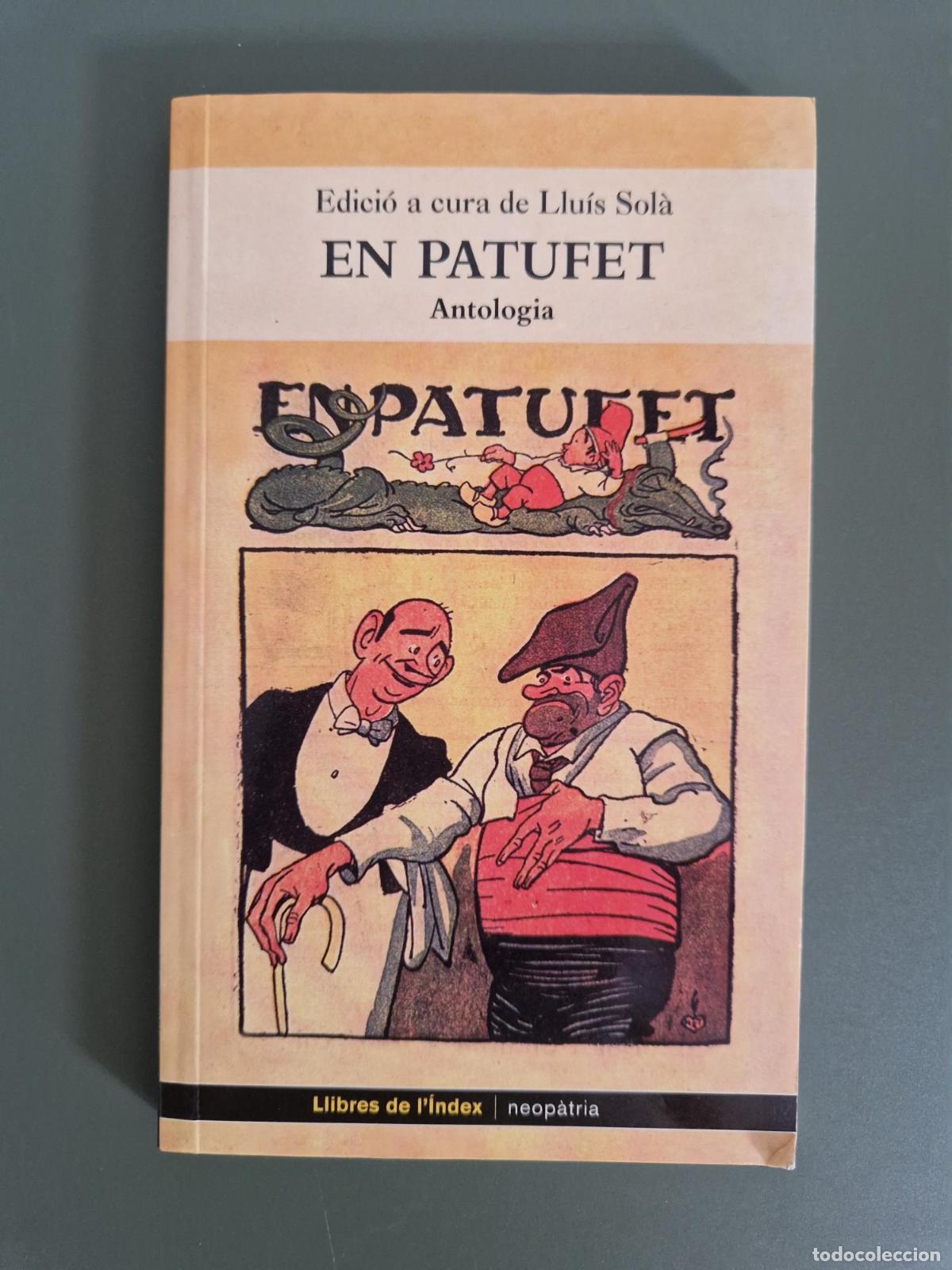 Libros: En Patufet. Antologia - Sol&agrave; I Dachs, Llu&iacute;s