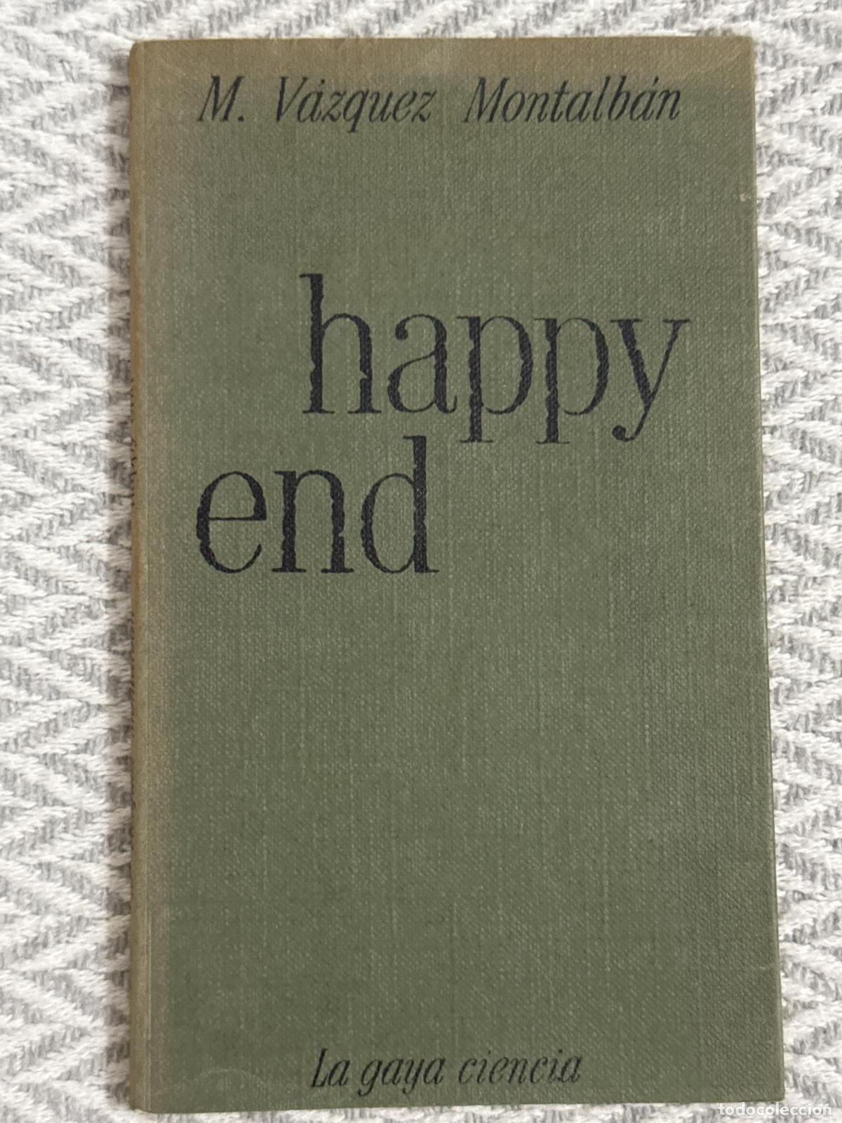 Libri di seconda mano: Happy end - V&aacute;zquez Montalb&aacute;n, Manuel