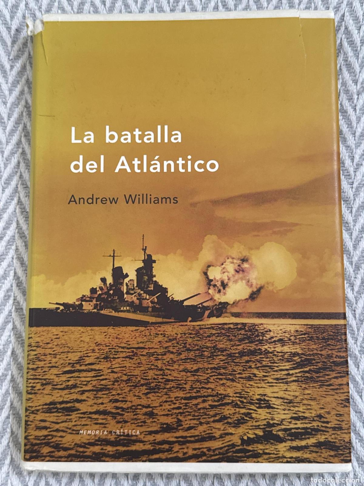 books: La batalla del Atl&aacute;ntico - Andrew Williams