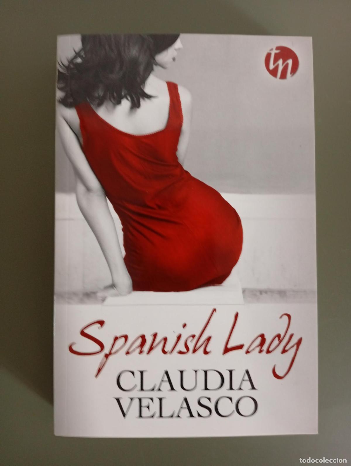 Libri di seconda mano: Spanish Lady - Velasco, Claudia