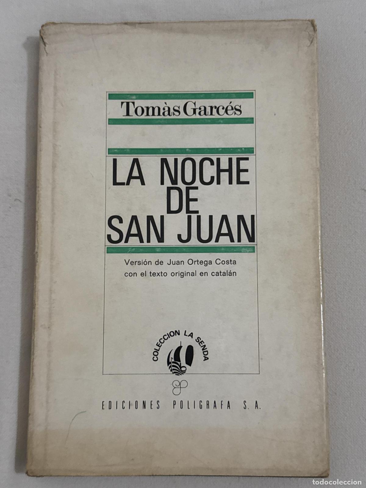 Libros: La noche de San Juan - Tom&aacute;s Garc&eacute;s - Foto 1
