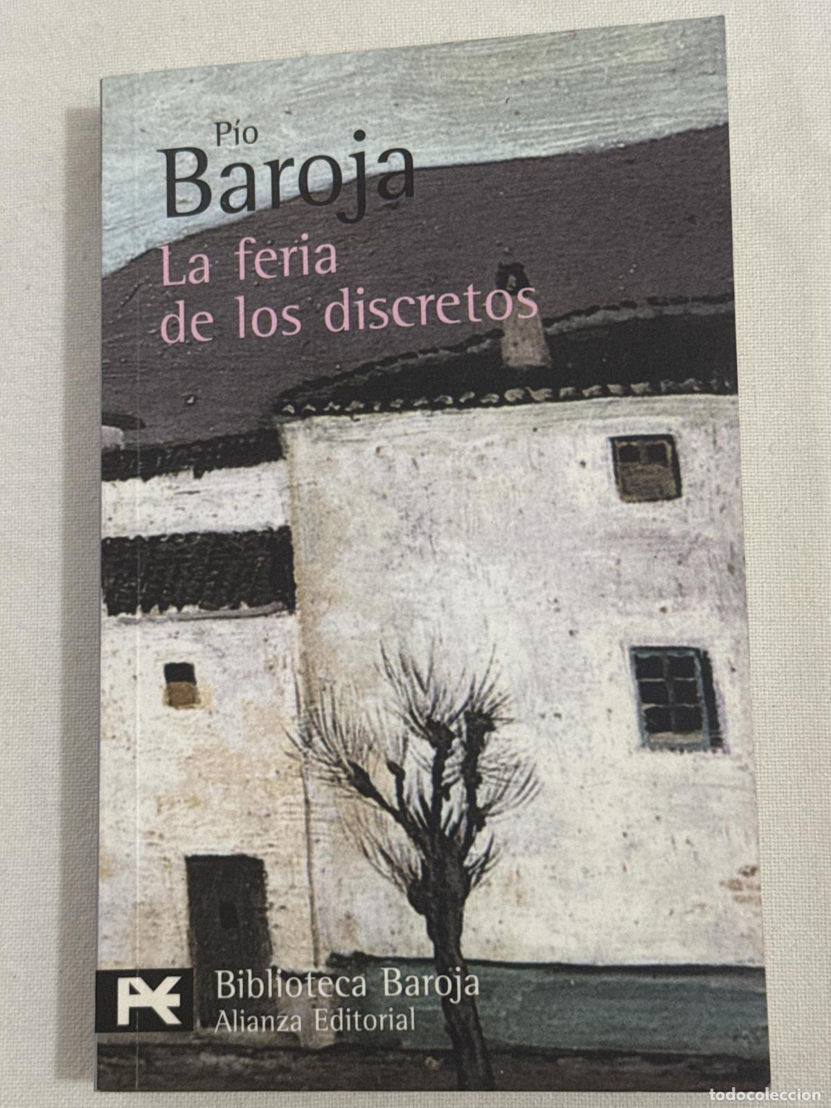 Libros: La feria de los discretos - P&iacute;o Baroja - Foto 1
