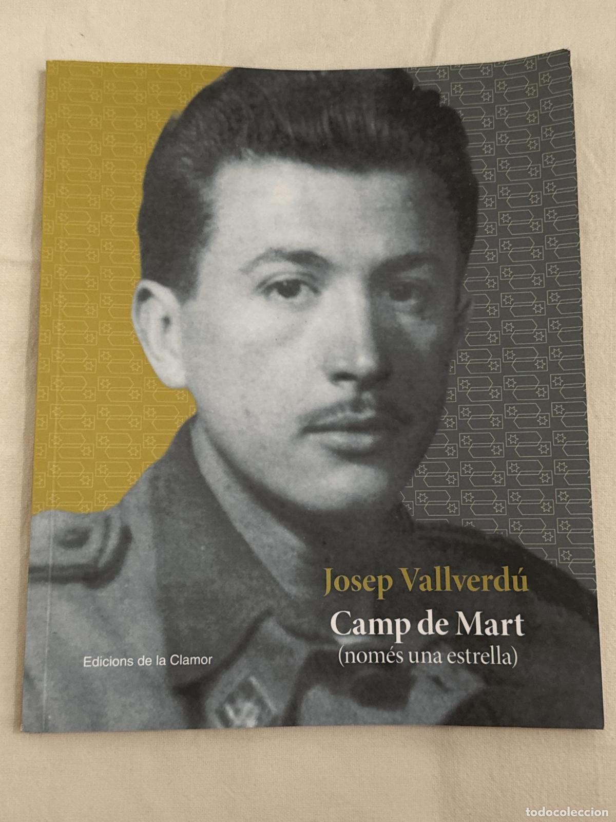 Libros: Camp de Mart (nom&eacute;s una estrella) - Josep Vallverd&uacute; - Foto 1