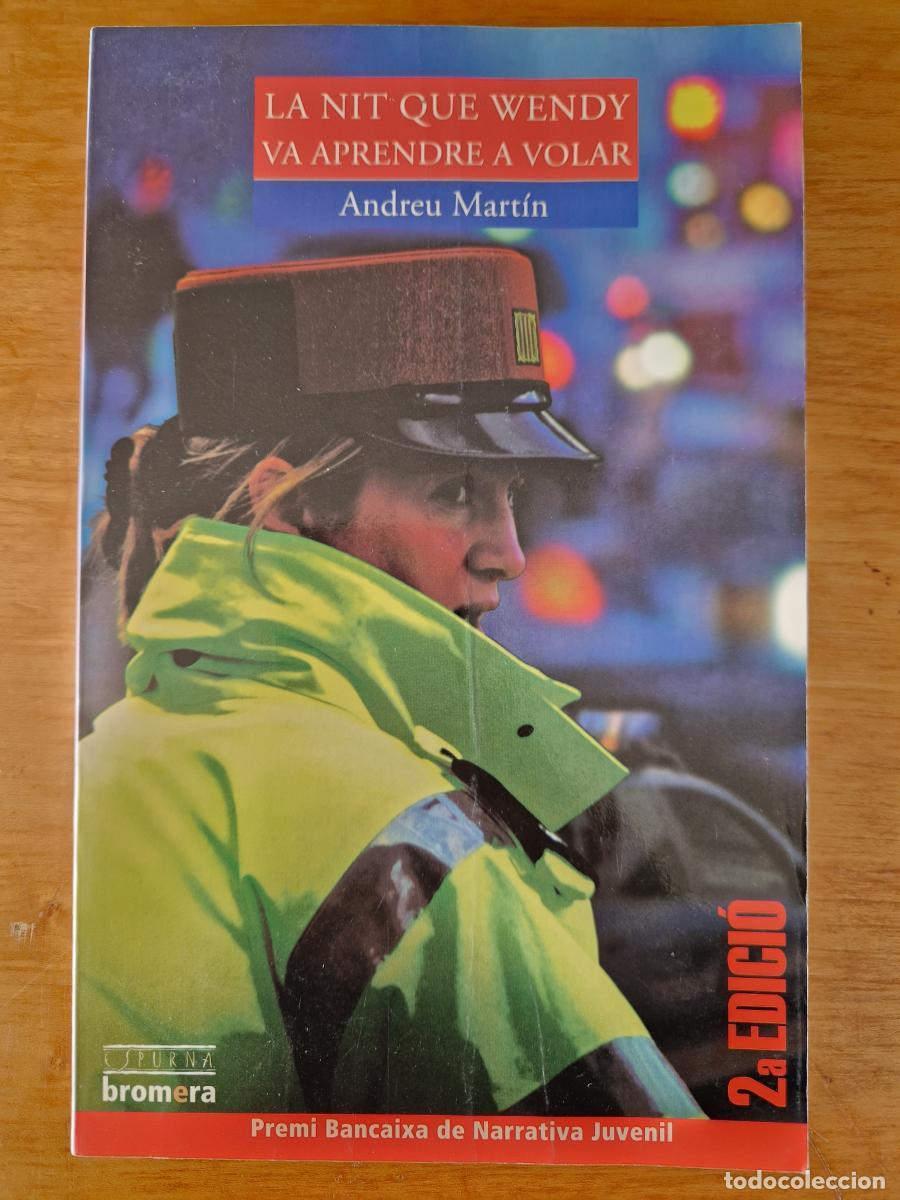 Libros: La nit que Wendy va aprendre a volar. 2&ordf; edici&oacute;. - Andreu Mart&iacute;n - Foto 1