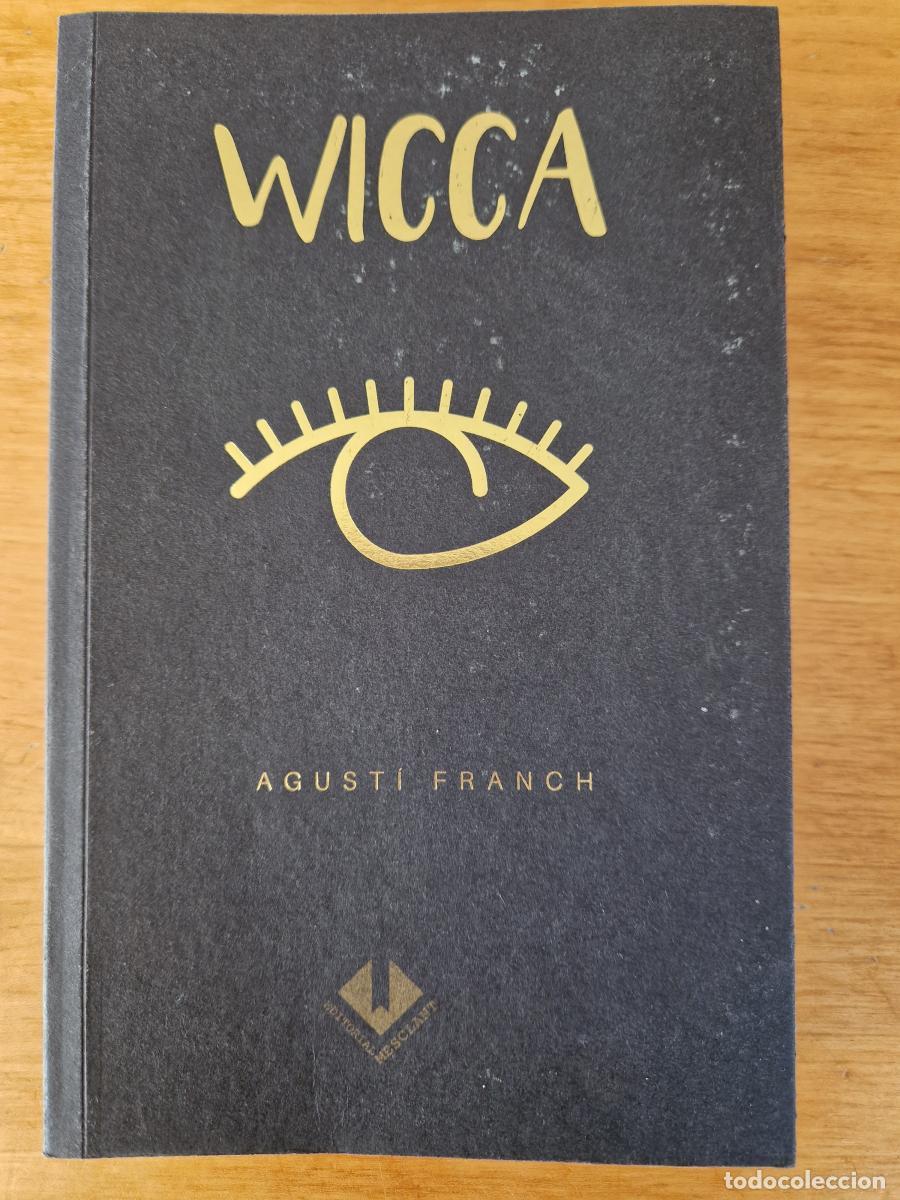 Libros: Wicca - Agust&iacute; Franch - Foto 1