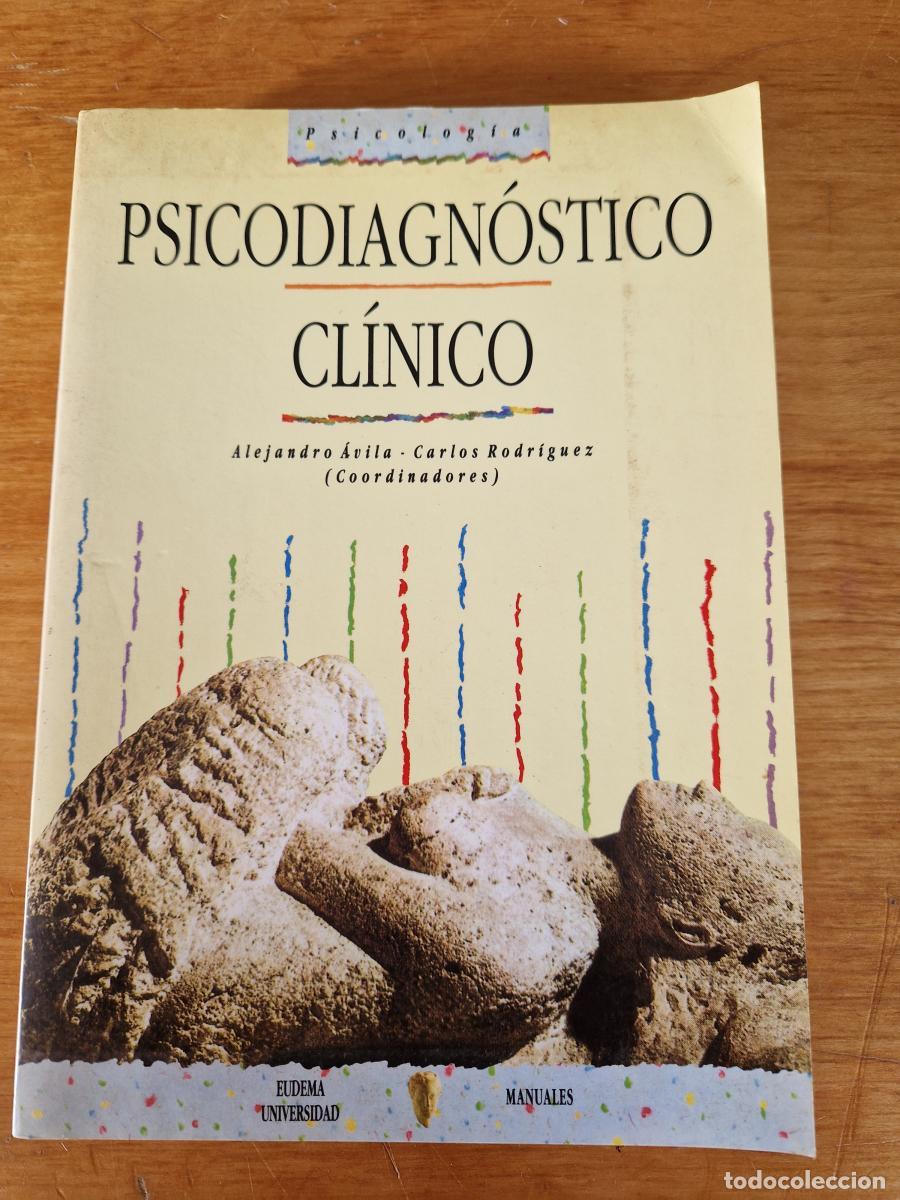 Libri di seconda mano: Psicodiagn&oacute;stico cl&iacute;nico - Alejandro &aacute;vila, Carlos Rodr&iacute;guez
