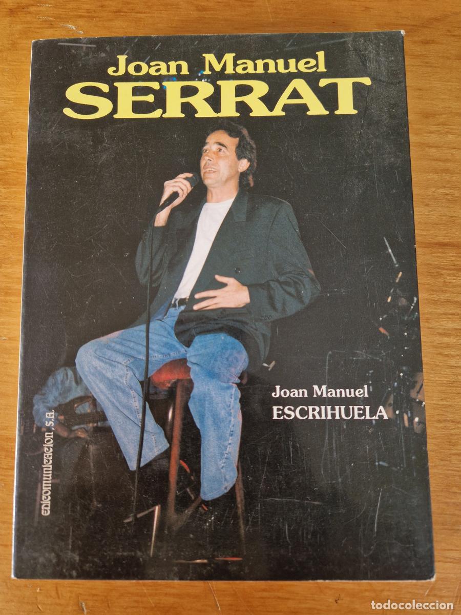 Libros: Joan Manel Serrat - Joan Manuel Escrihuela - Foto 1
