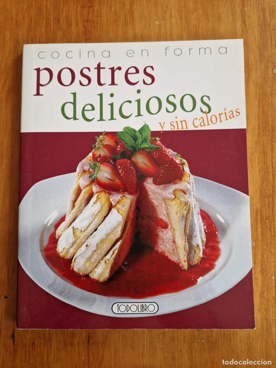 Livros em segunda m&atilde;o: Postres deliciosos y sin calor&iacute;as - Varios