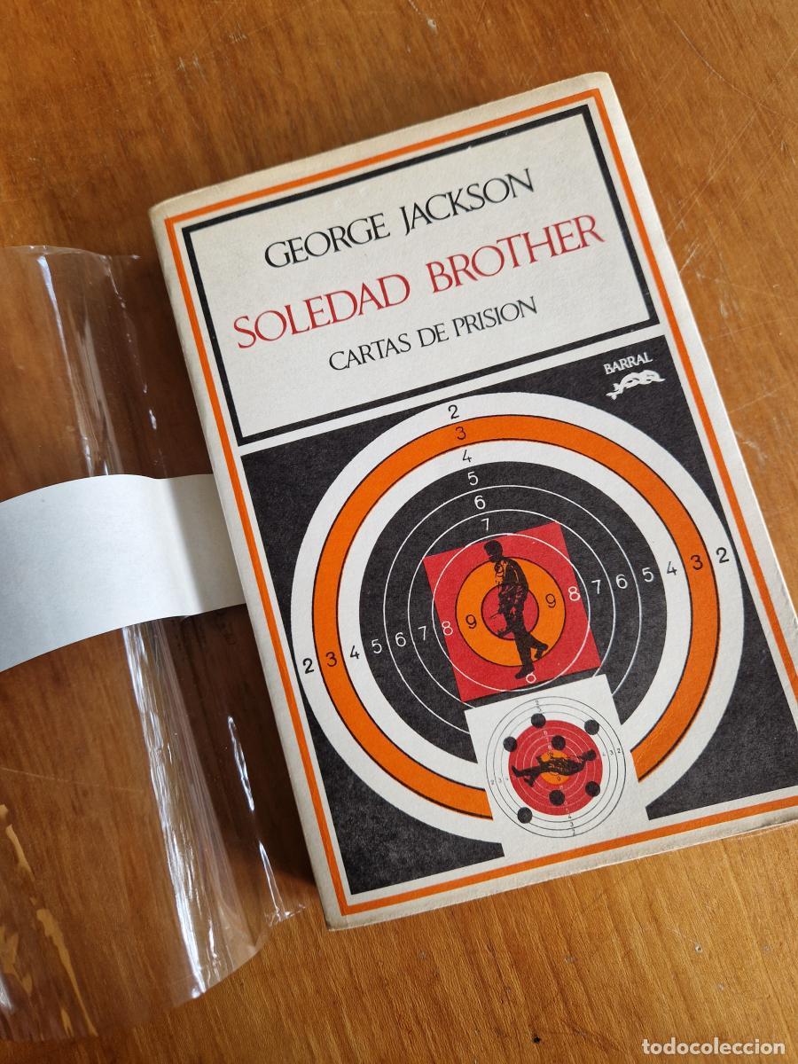Libros: Soledad Brother. Cartas de prisi&oacute;n. - George Jackson - Foto 2