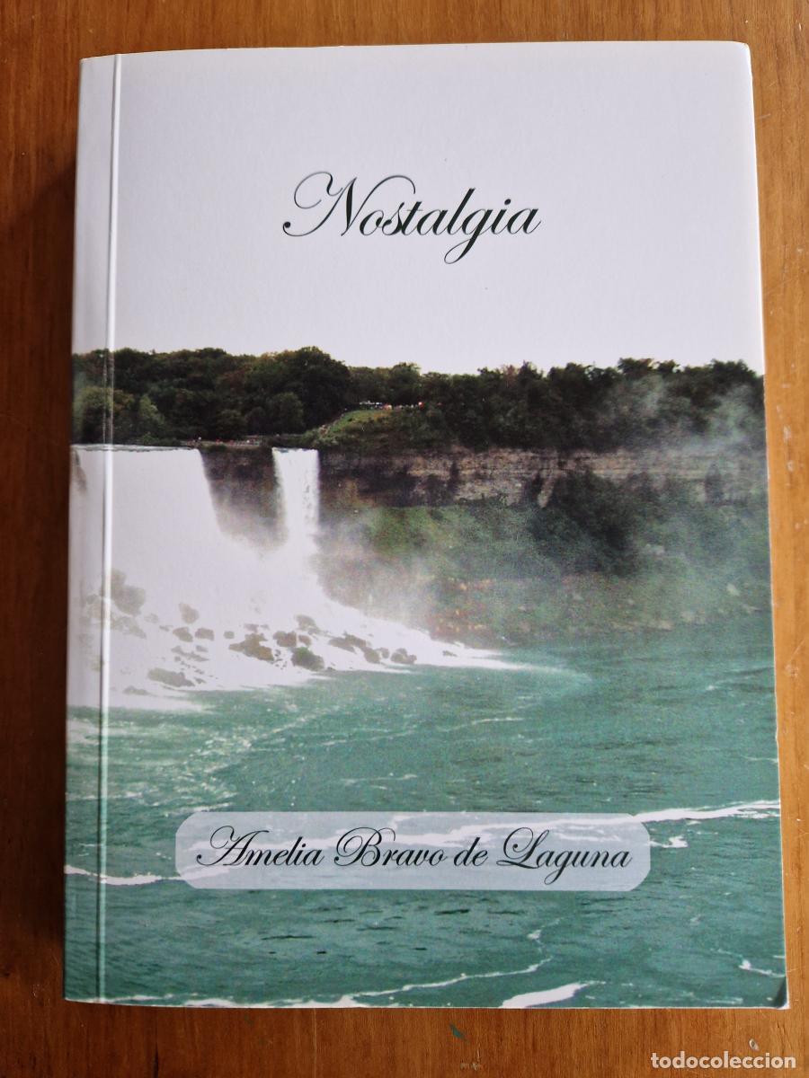 B&uuml;cher: Nostalgia (Firmado por Autora) - Amelia Bravo De Laguna