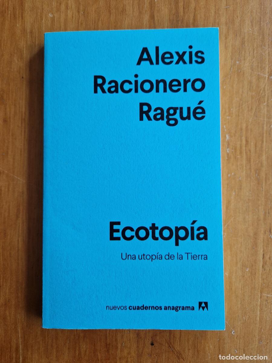 Libri di seconda mano: ECOTOP&Iacute;A - Racionero Ragu&eacute;, Alexis