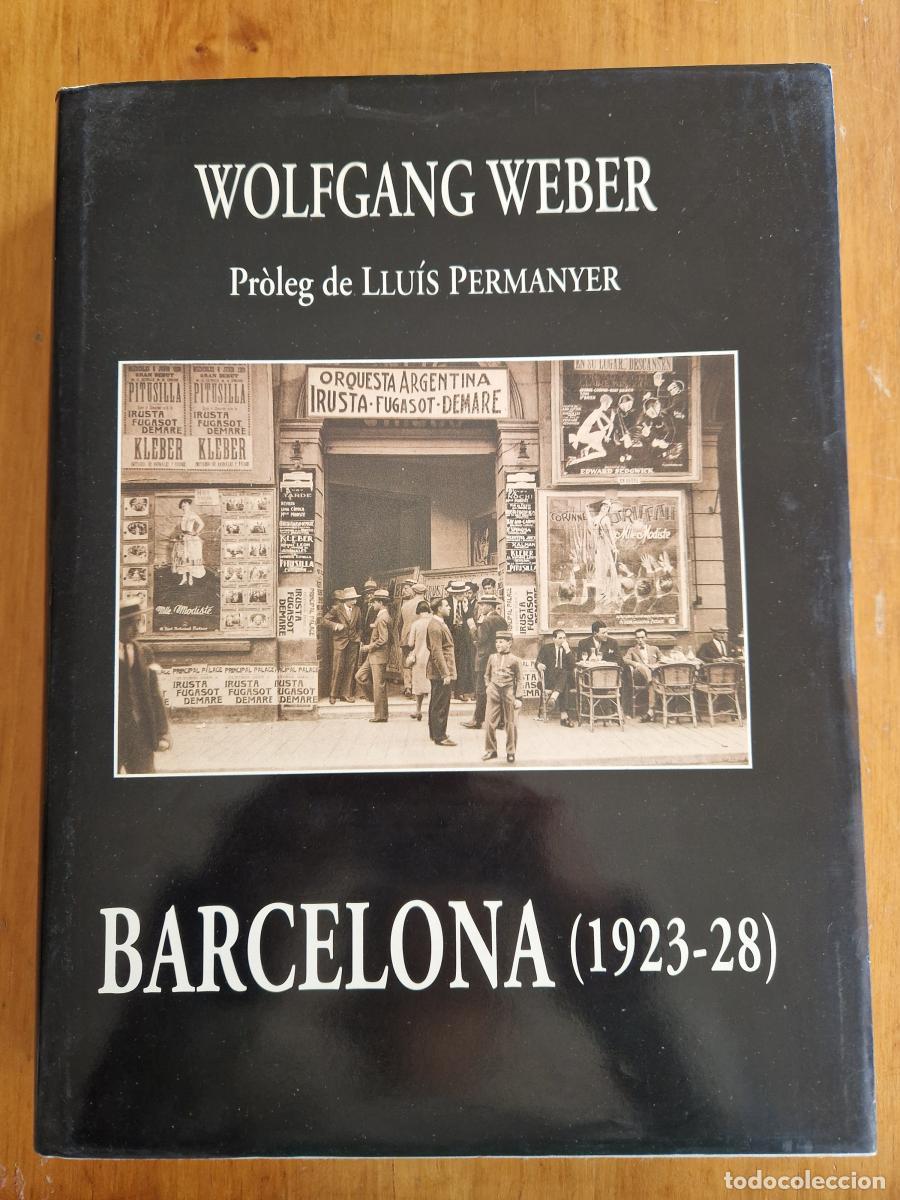 Libros: Barcelona (1923-28) - Wolfgang Weber - Foto 1