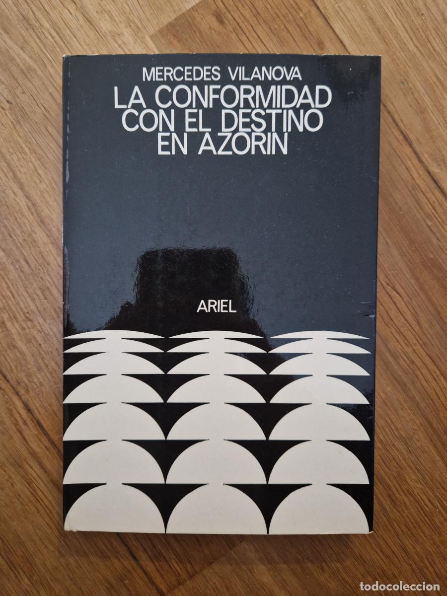 B&uuml;cher: La conformidad con el destino en Azor&iacute;n - Mercedes Vilanova