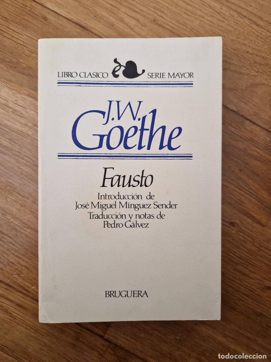 Libros: Fausto - Goethe, Johann Wolfgang Von - Foto 1