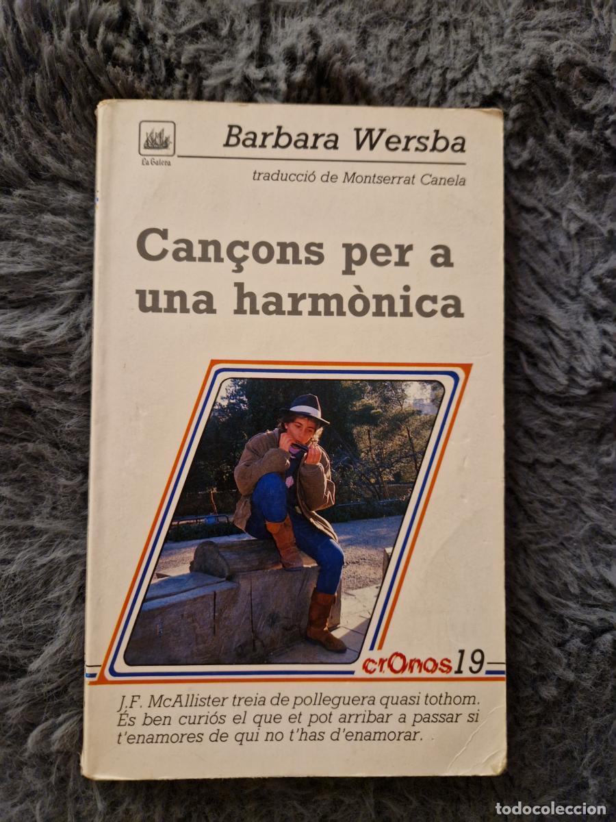 Libros: Can&ccedil;ons per a una harm&ograve;nica - Barbara Wersba - Foto 1