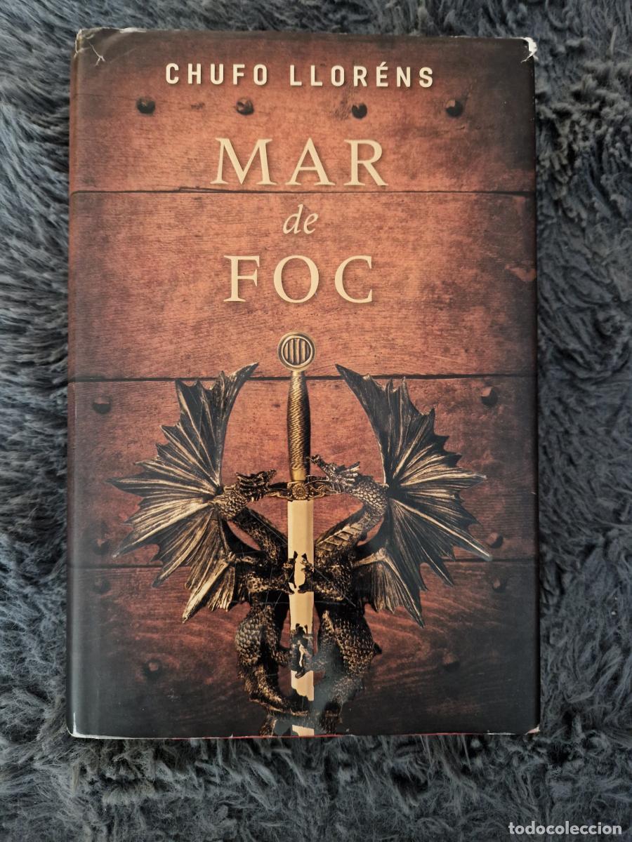 Libros: Mar de foc - Llor&eacute;ns, Chufo - Foto 1