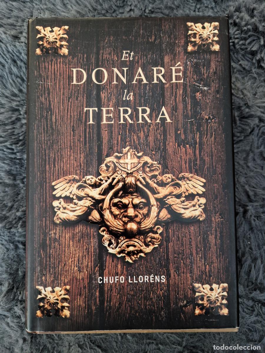 Libros: Et donar&eacute; la terra (Contiene CD) - Chufo Llor&eacute;ns - Foto 1