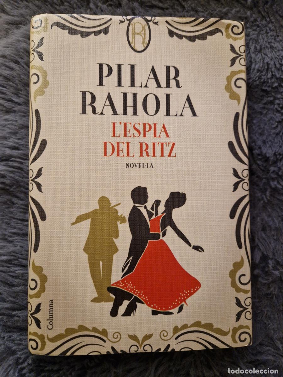 Libros: Lespia del Ritz - Rahola, Pilar - Foto 1