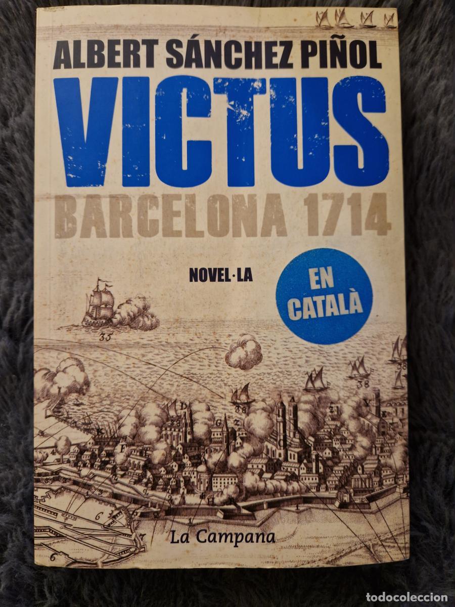 Libros: Victus: Barcelona 1714 - S&aacute;nchez Pi&ntilde;ol, Albert - Foto 1