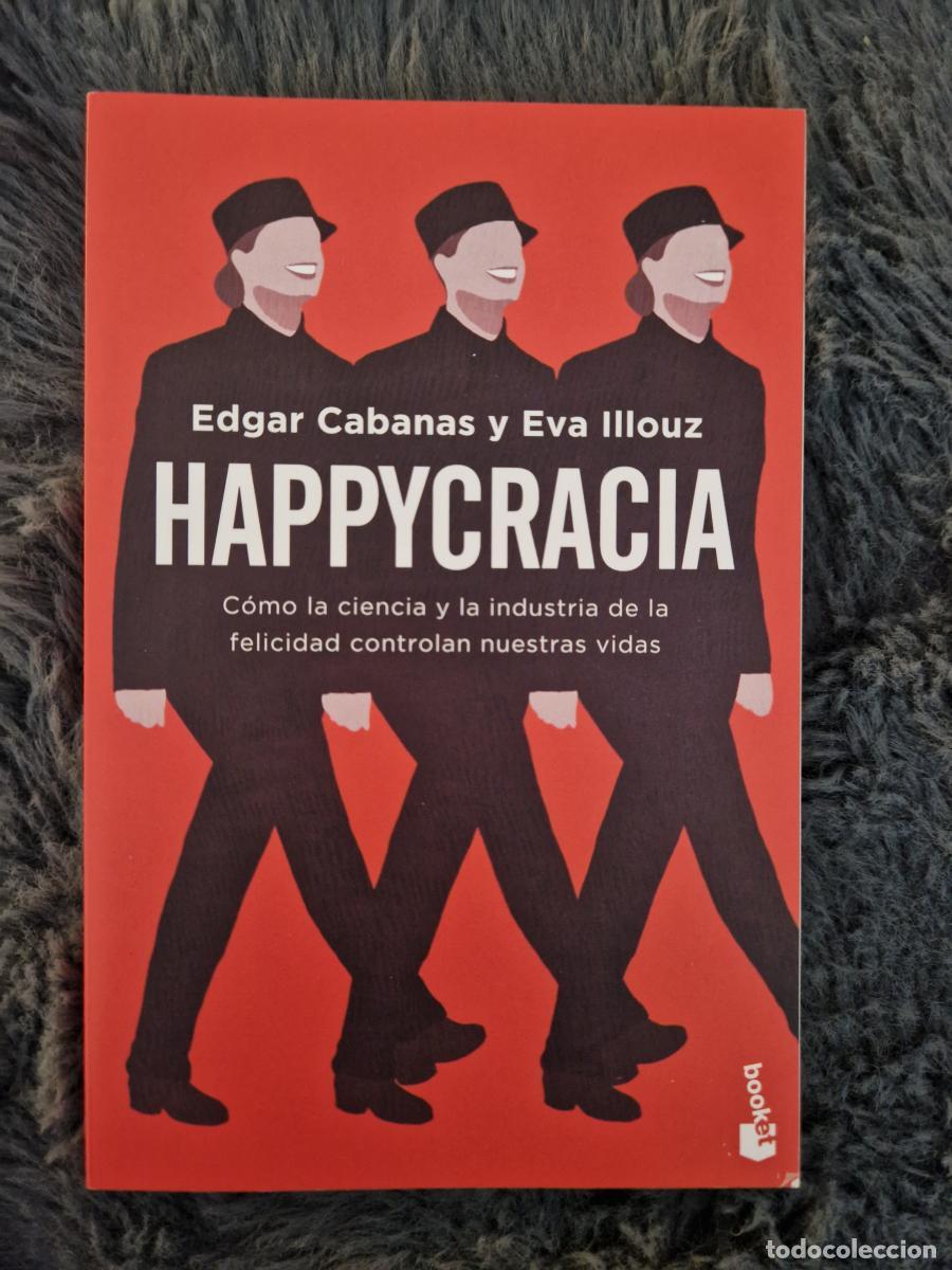 Libri di seconda mano: Happycracia - Cabanas, Edgar / Illouz, Eva