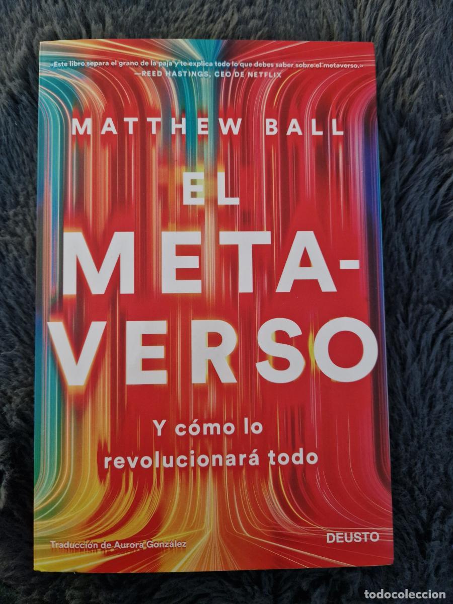 B&uuml;cher: El metaverso - Ball, Matthew