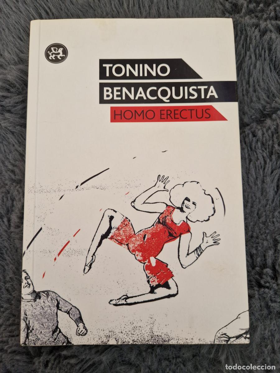 Libri di seconda mano: Homo erectus - Benacquista, Tonino