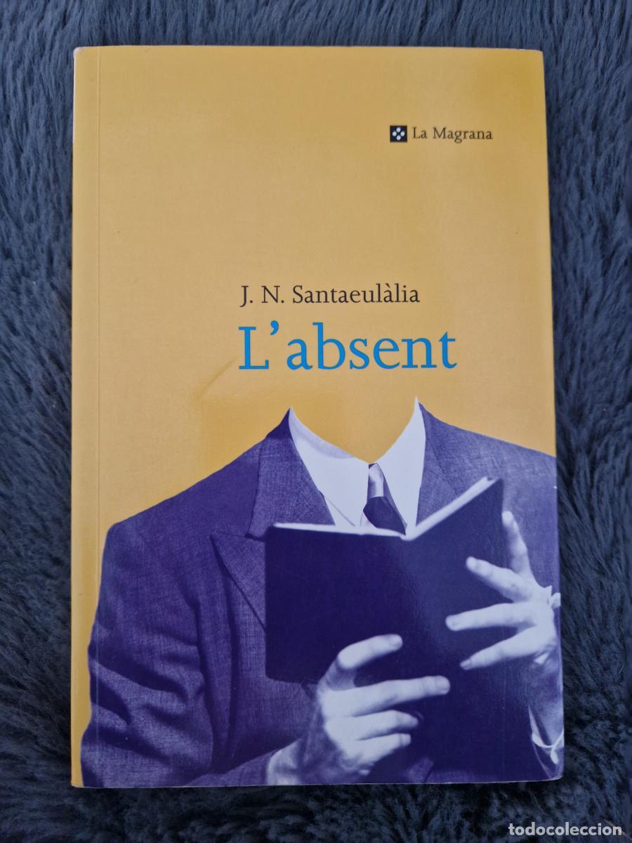Libri di seconda mano: L'absent - Navarro Santaeulalia, Josep