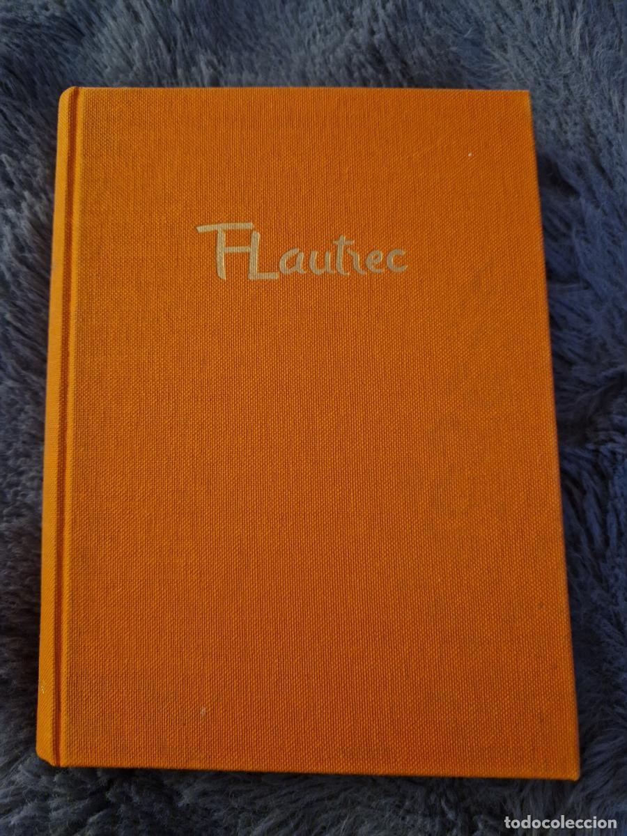 Libri di seconda mano: Flautrec-Toulouse Lautrec - Jean Bouret
