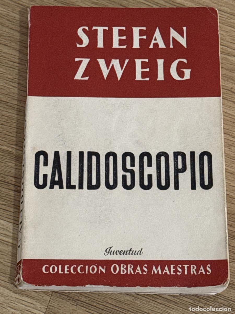 Libros: Calidoscopio - Stefan Zweig - Foto 1