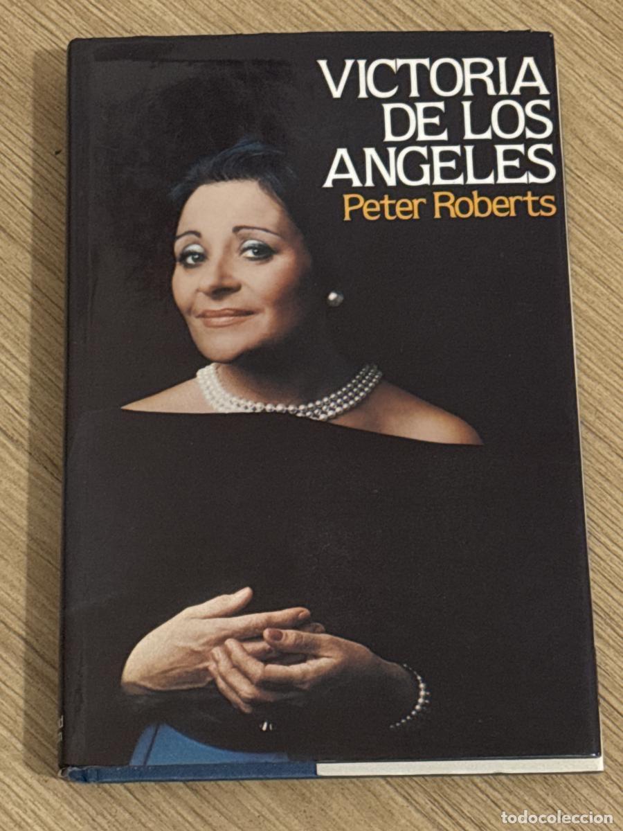 Libros: Victoria De Los Angeles - Peter Roberts - Foto 1