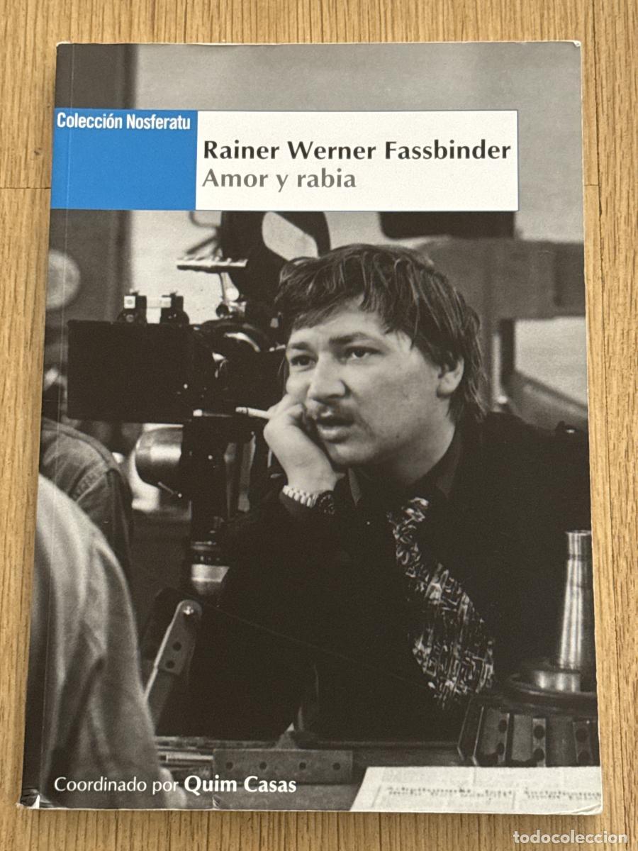 Libros: Amor y rabia - Rainer Werner Fassbinder
