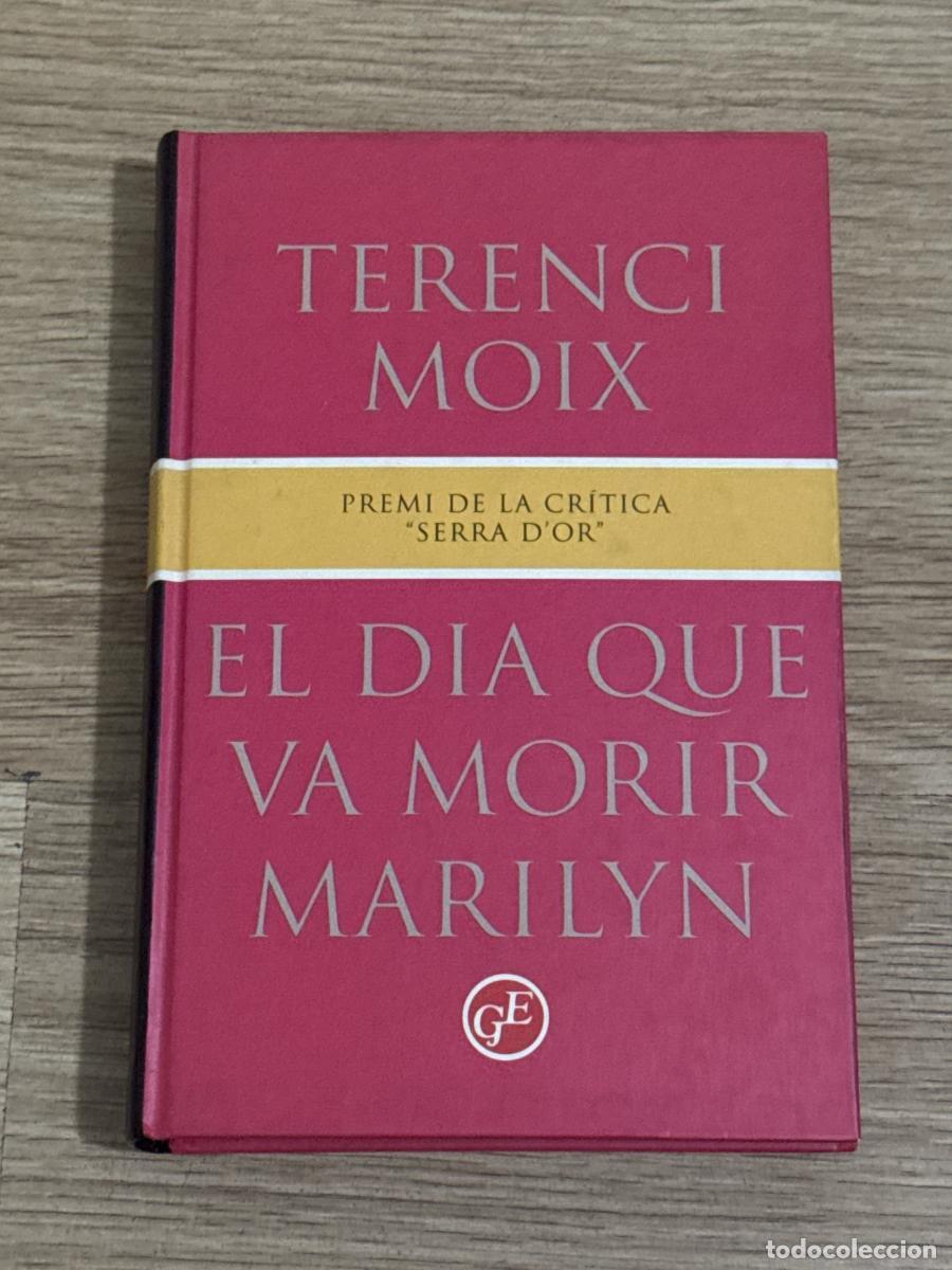 Libros: El dia que va morir Marylin - Terenci Moix - Foto 1
