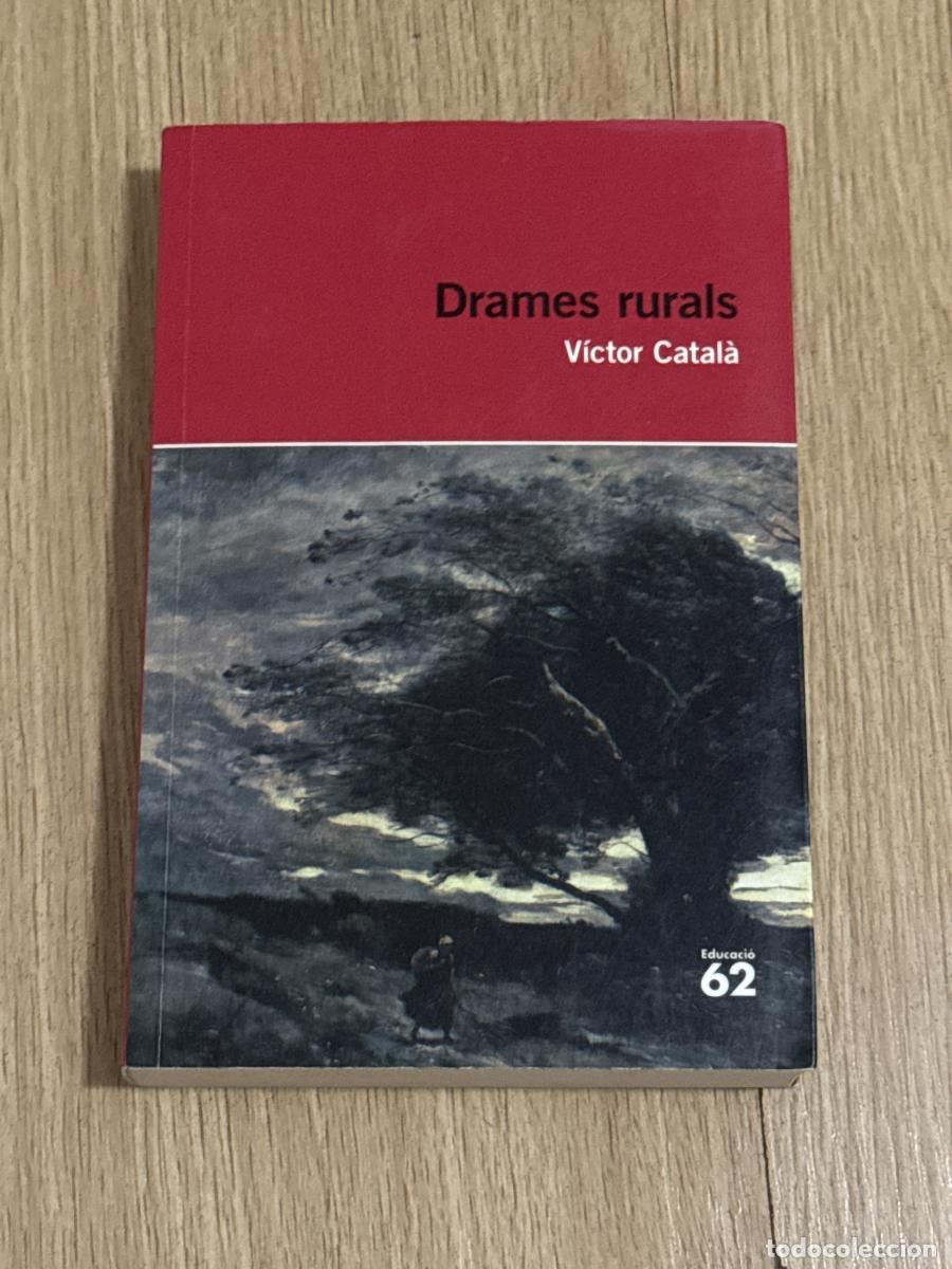 Libros: Drames rurals - V&iacute;ctor Catal&agrave; - Foto 1