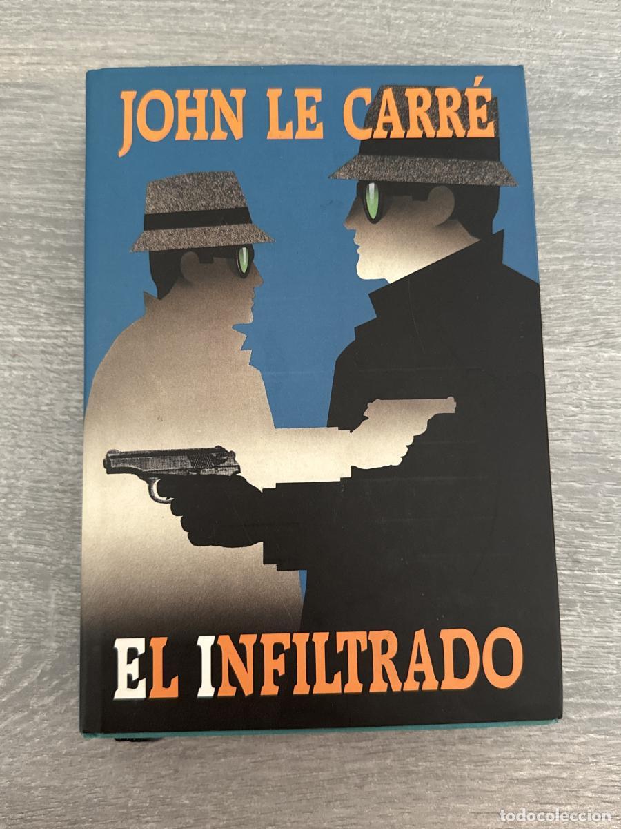 B&uuml;cher: El Infiltrado - John Le Carr&eacute;
